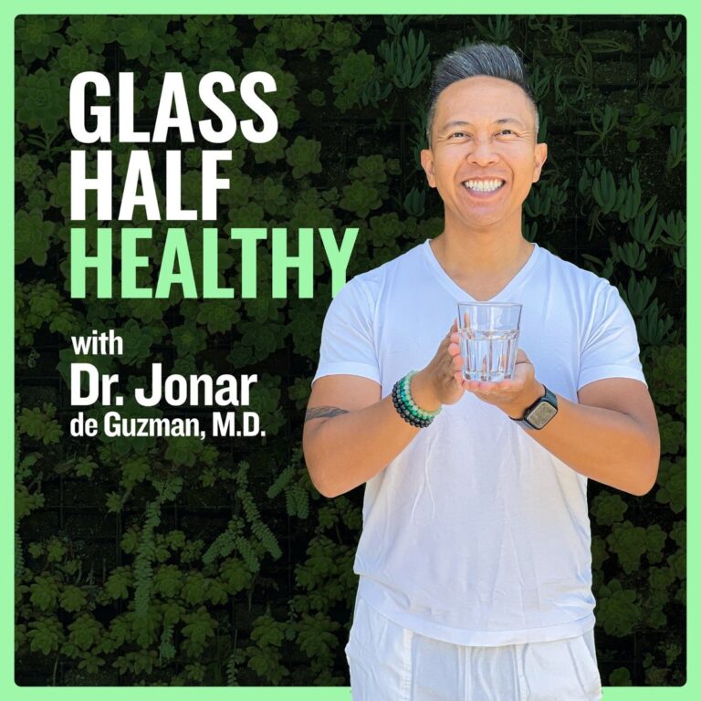 Cover art for the Glass Half Healthy podcast with Dr. Jonar de Guzman, the host holding a glass of water in front of a wall of succulents.